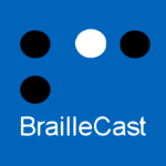 Braillecast